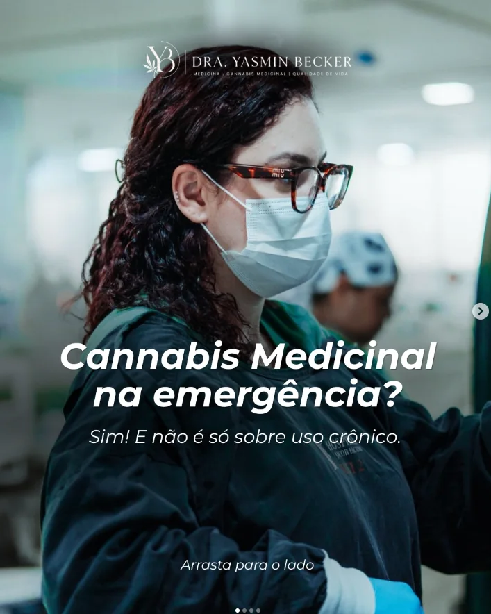 Publicação do Instagram: cannabis medicinal na emergência, com a Dra. Yasmin Becker em ambiente hospitalar